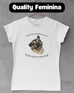 Não é meu Pug! | Baby Long Quality