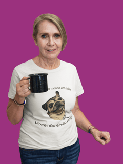 Nome do produto Não é meu Pug! | T-Shirt Quality
