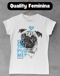 Do You Pug Me? | Baby Long Quality