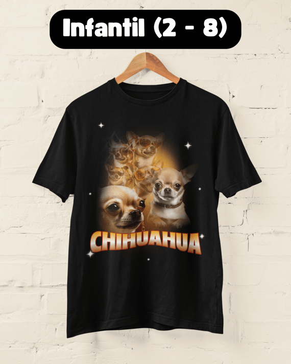 Bootleg Chihuahua | Quality Infantil (2 - 8)