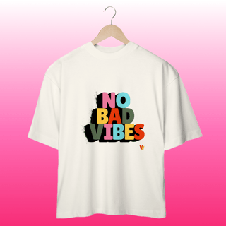 Nome do produto camisa oversized no bad vibes