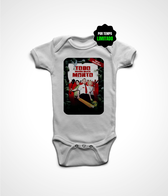 Body Infantil VI NA TELINHA - TODO MUNDO QUASE MORTO