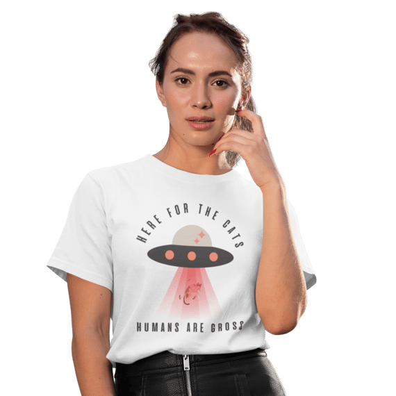 Camiseta Basic UFO [Here for The Cats. Humans are Gross}