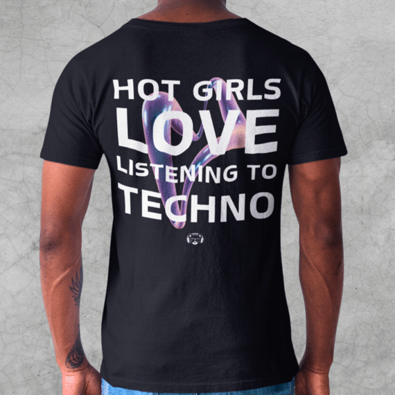 Camiseta Hot Girls Love Techno