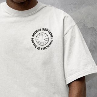 Nome do produto House Music is Timeless White Oversized
