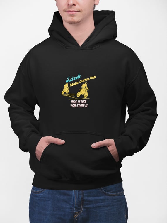 Ride it like you stole it - Collab Lá e de Moto Outra Vez - Unissex, Moletom Canguru