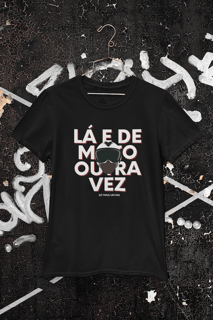 Nome do produto Lá e de Moto Outra Vez Logo - Collab Lá e de Moto Outra Vez - Unissex, 100% Algodão, Plus Size