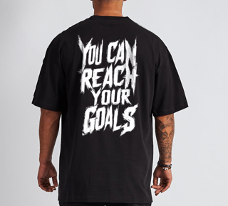 OVERSIZED YOU CAN REACH YOUR GOALS 