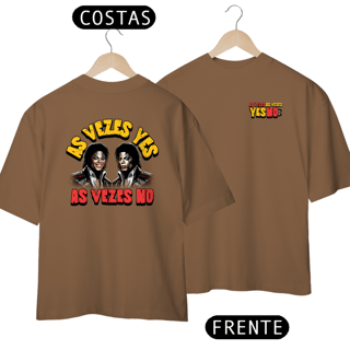Nome do produto Oversized - As vezes Yes, as vezes No