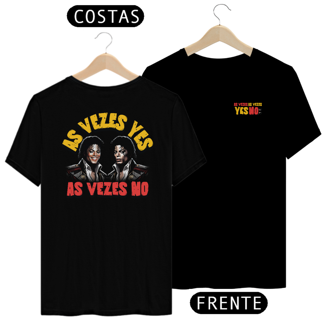 Camiseta - As vezes Yes, as vezes No