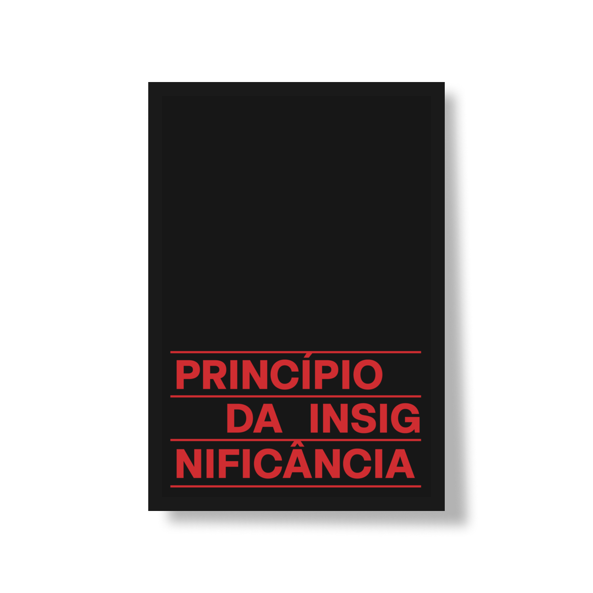 pôster - princípio da insignificância