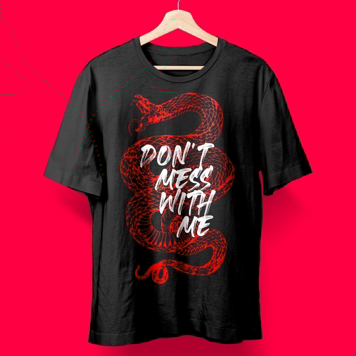 Nome do produto: don\'t mess with me