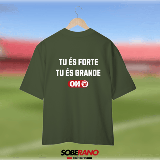 Nome do produto Camisa Oversize Soberano Culture TU ÉS FORTE TU ÉS GRANDE -  ESCURO - 