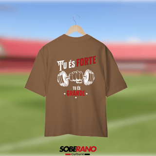 Nome do produto Camisa Oversize Soberano Culture TU ÉS FORTE TU ÉS GRANDE - ESCURO - 