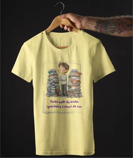 Nome do produto Medo da ignorância (Unissex)