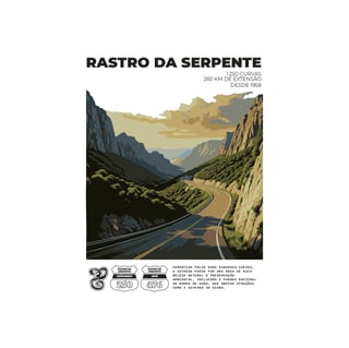 Nome do produto Rastro da Serpente - SP-250 e BR-476 - Rotas Icônicas
