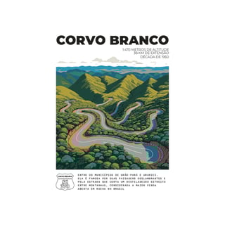 Nome do produto Corvo Branco - SC370 - Rotas Icônicas 