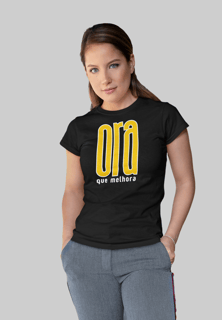 T-shirt Quality Ora que melhora