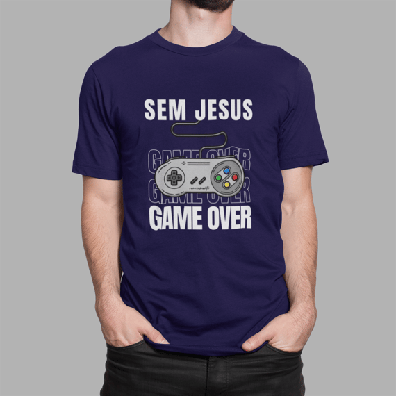 T-Shirt Prime Sem Jesus é Game Over
