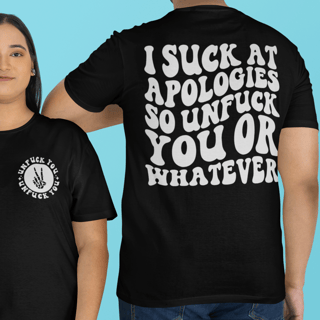 Unfuck You - Camiseta