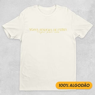 Nome do produto Fátima - Camiseta Prime