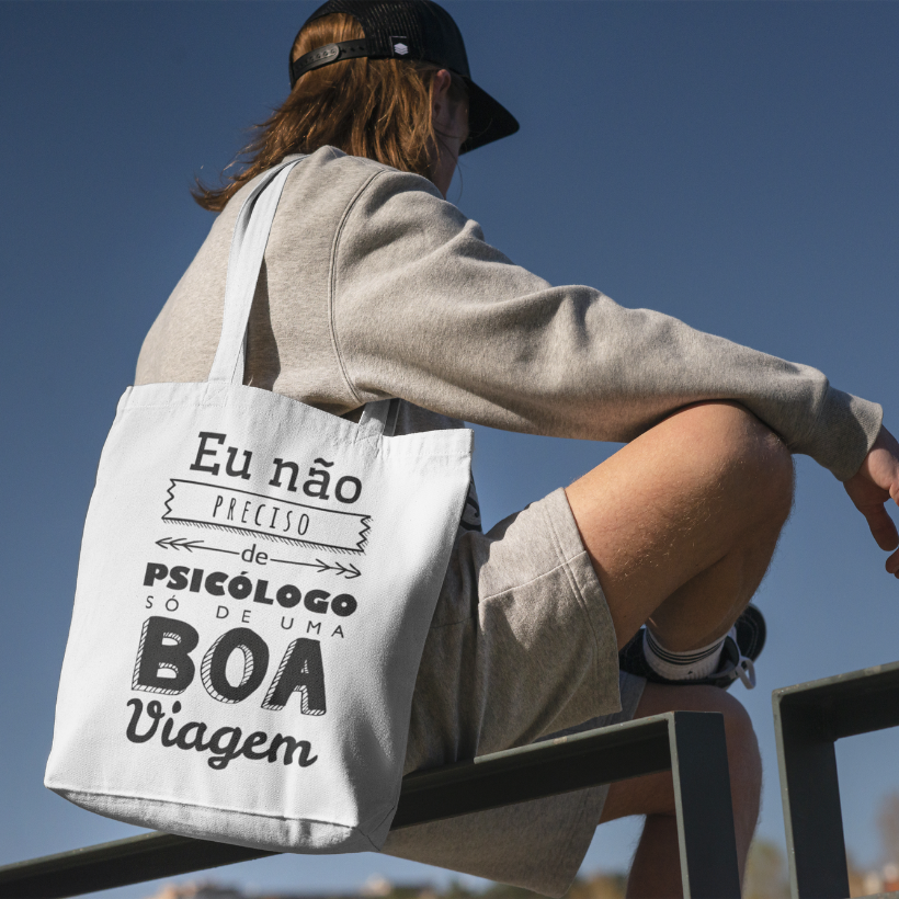 Ecobag Eu não Preciso de Psicologo, Só de uma Boa VIagem