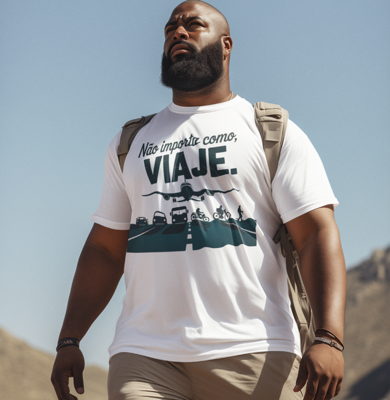 Camiseta Não Importa como, Viaje Quality