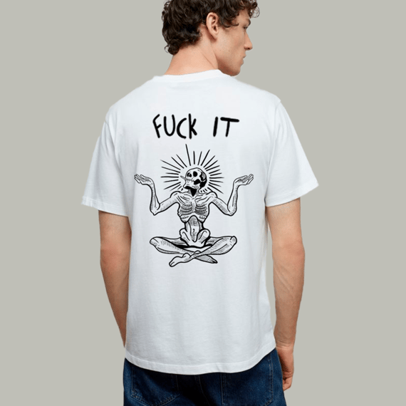 Camiseta Fuck it Branca