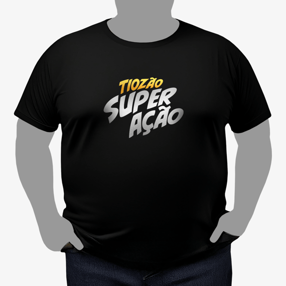 Camiseta Plus Size Unissex | Tiozão Super Ação
