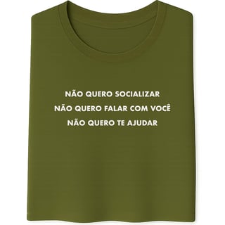 Nome do produto Camiseta Não Fala Comigo
