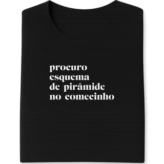 Nome do produto Camiseta Pirâmide