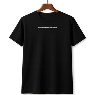 Nome do produto Camiseta Tendi Nada Unissex