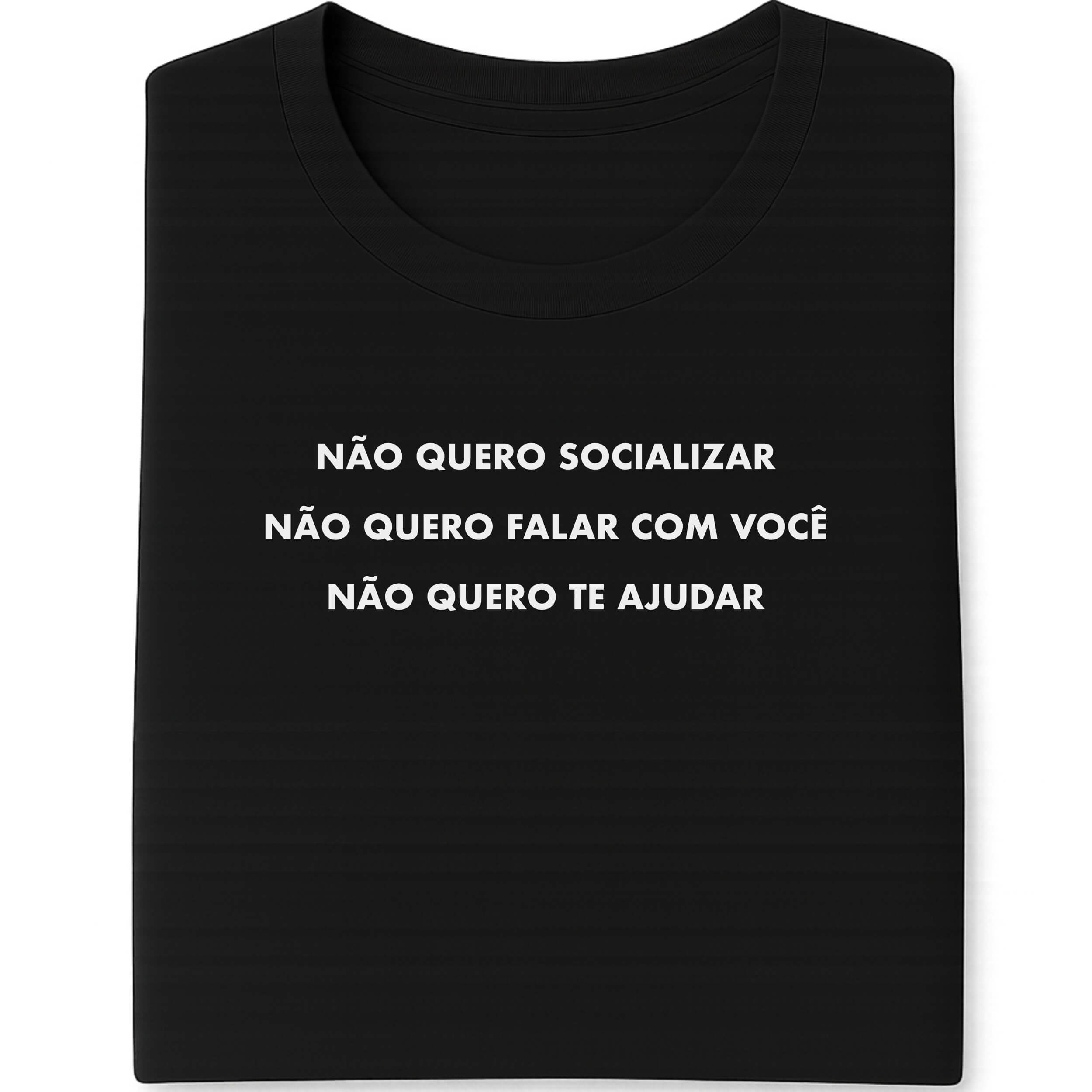 Camiseta Não Fala Comigo
