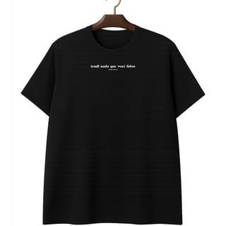 Nome do produto Camiseta Tendi Nada Unissex - Plus Size