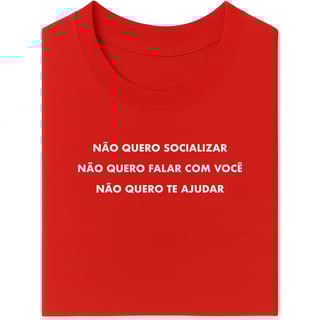 Nome do produto Camiseta Não Fala Comigo