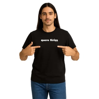 Nome do produto Camiseta Quero Férias Unissex