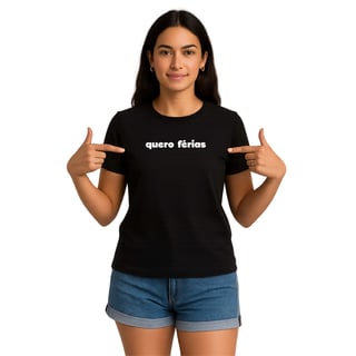 Camiseta Quero Férias