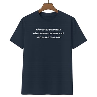 Nome do produto Camiseta Não Fala Comigo