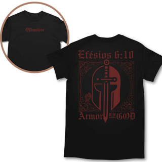 Camiseta Proshine Efésios 6:10 Frente Costas