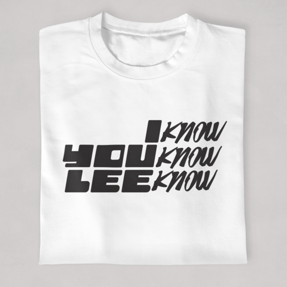 I Know, You Know, Lee Know