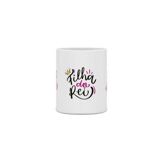 Caneca Porcelana - Filha do Rei