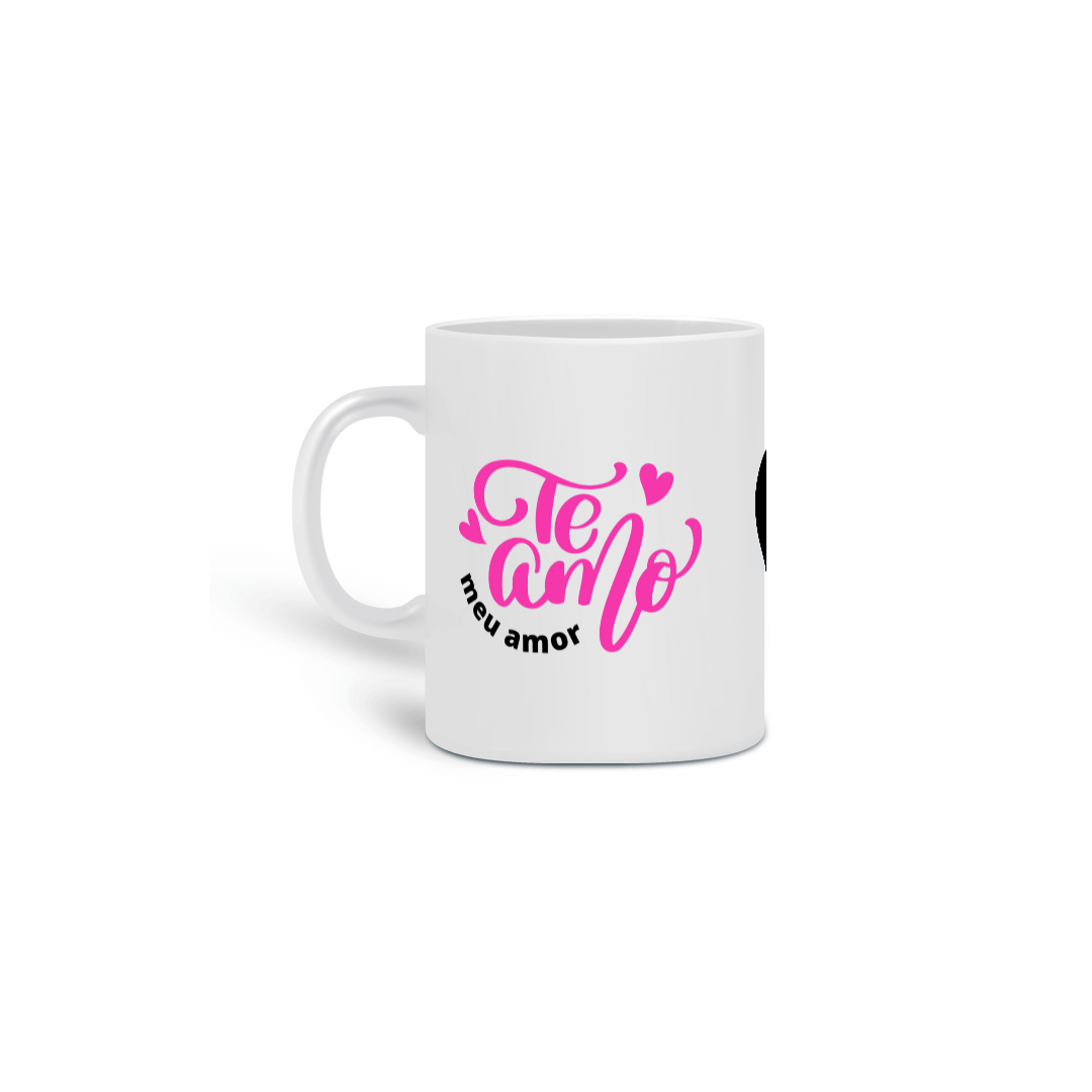 Nome do produto: Caneca Porcelana - Te Amo Meu Amor