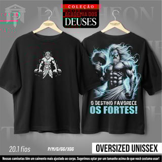 Oversized Unissex - Zeus, o Destino Favorece os Fortes!