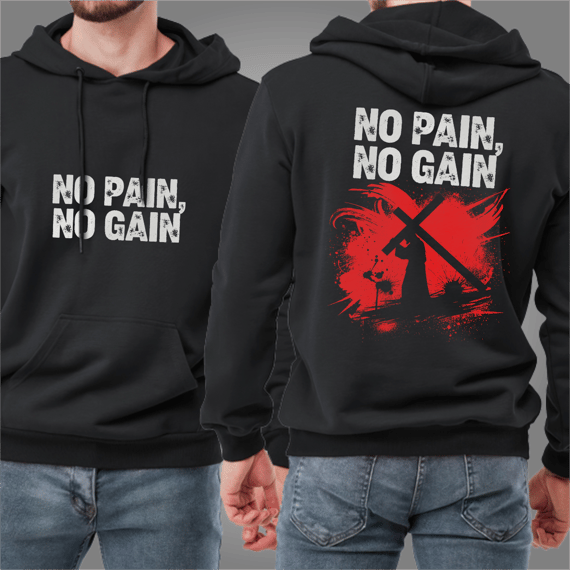 Moletom - No Pain, No Gain: O Preço da Vitória