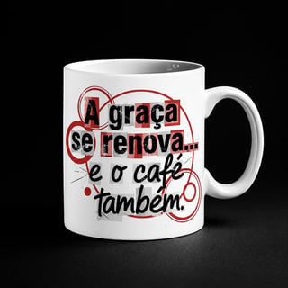 Nome do produto Caneca Graça e Café
