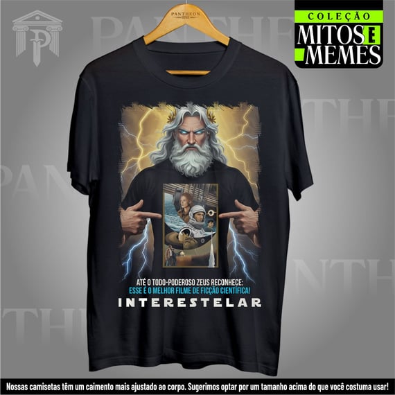Camiseta Unissex - Zeus confirma, que Interestelar é o melhor filme! 
