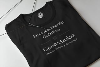 Camiseta Emaranhamento Quântico
