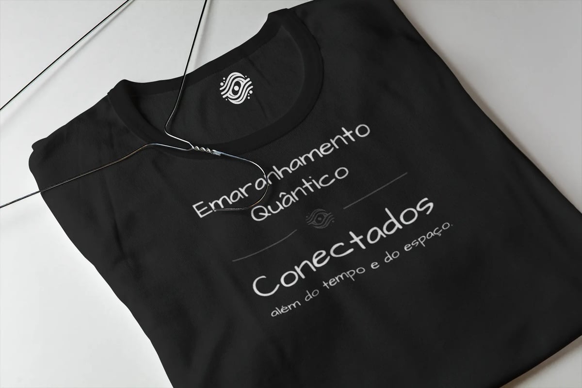 Nome do produto: Camiseta Emaranhamento Quântico