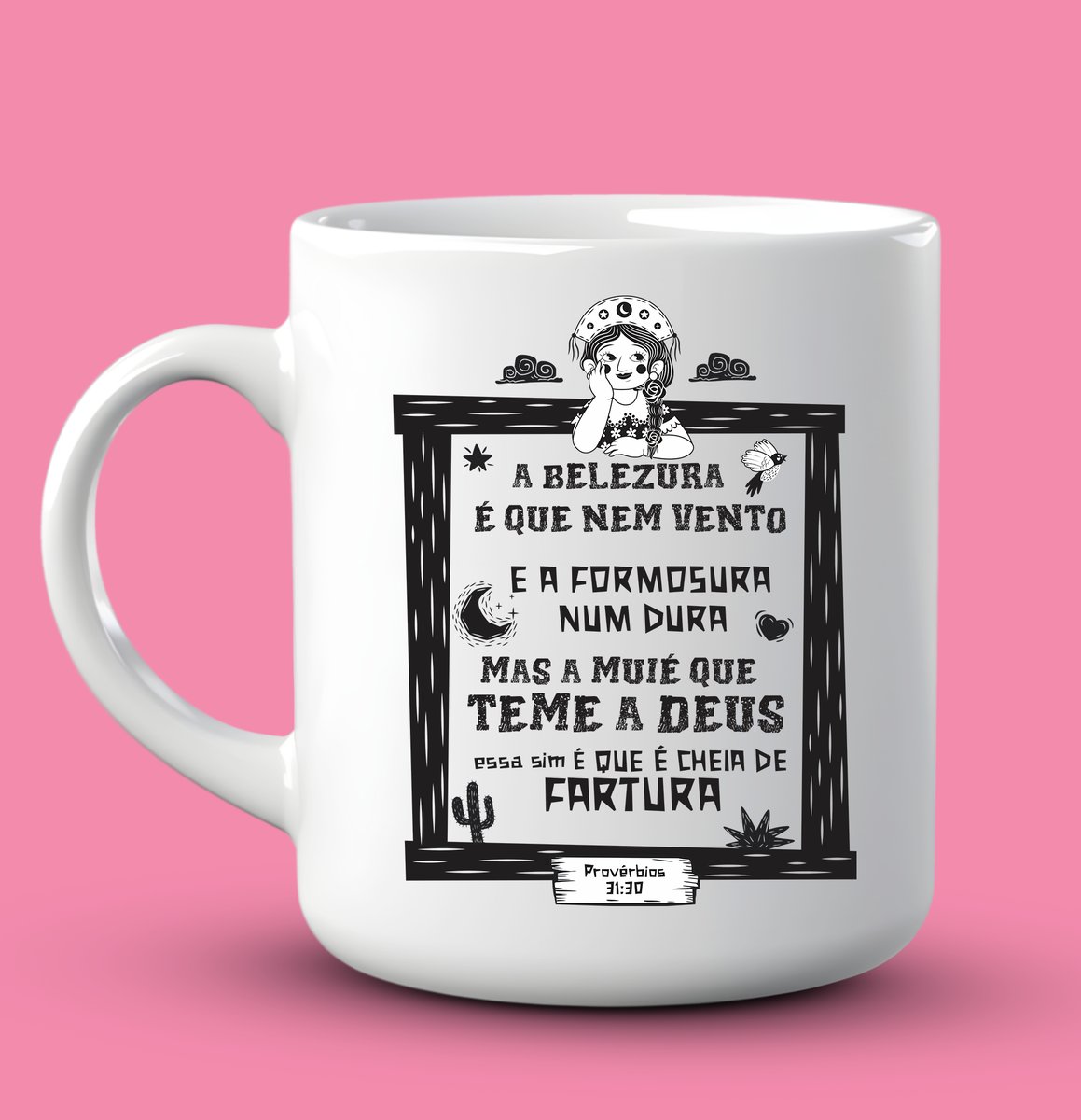 Nome do produto: Provérbios 31:30 - Canecas