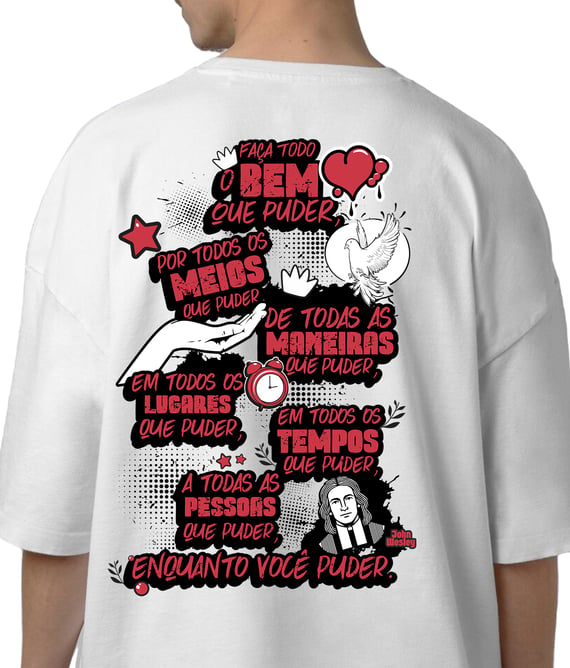 Camiseta Oversized Faça o Bem em Todos os Tempos e Lugares